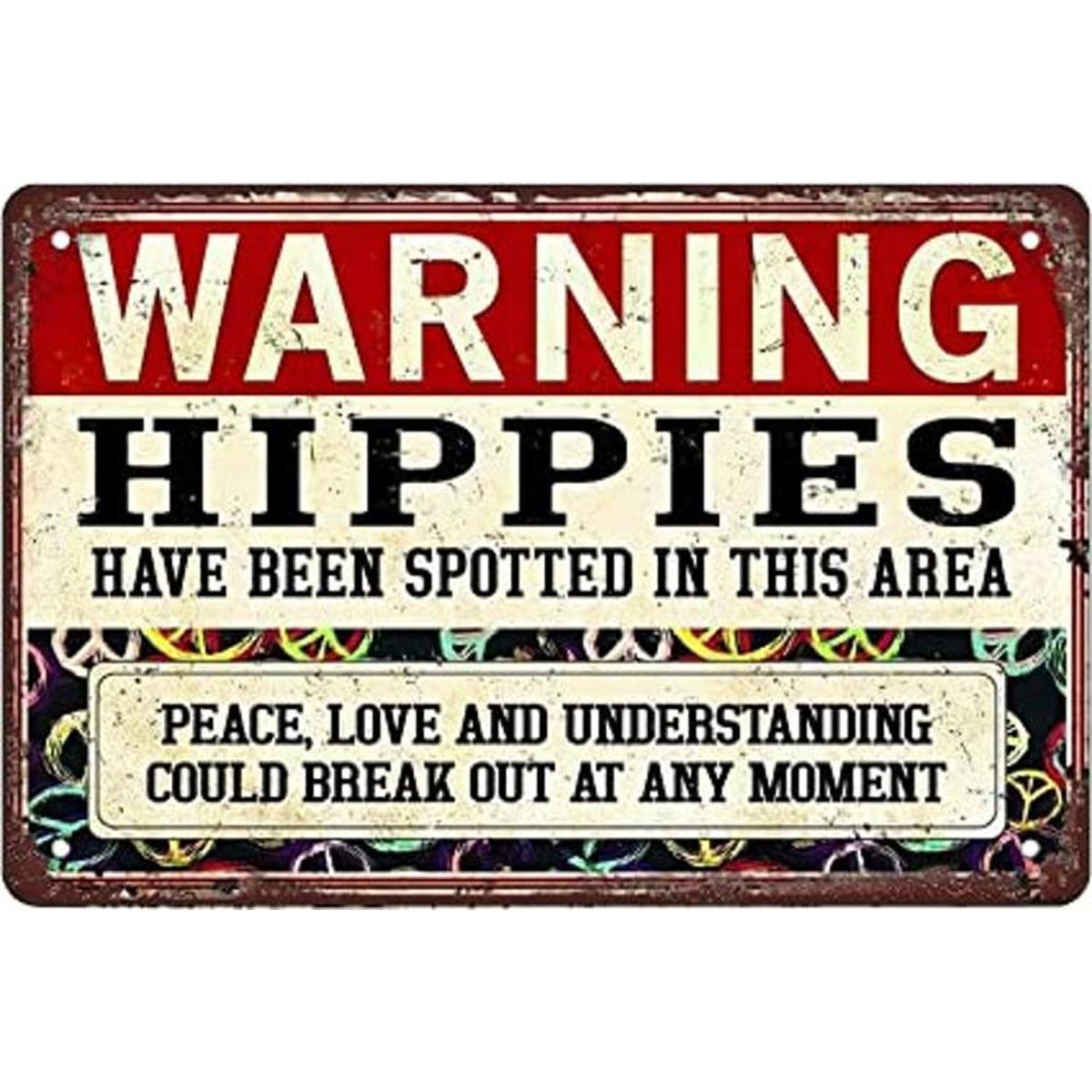 Rosefinch Stone Warning Hippies Have Been Spotted in this