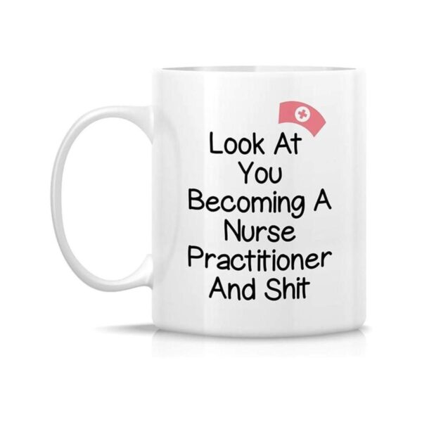 Retreez Taza divertida Look at You Becoming a Nurse_2