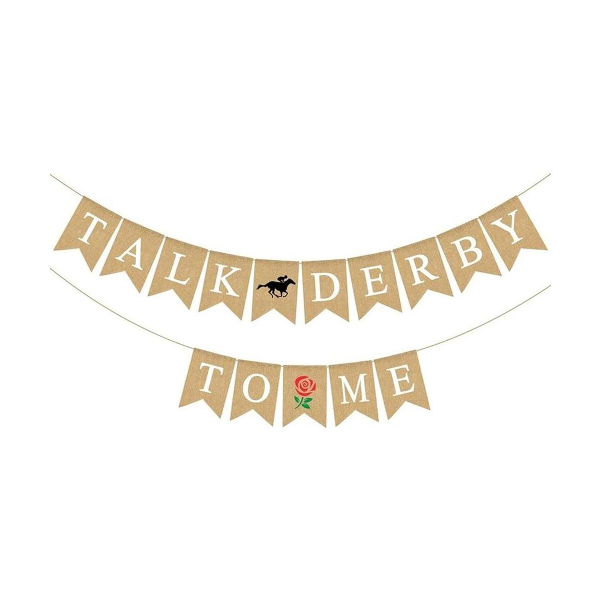 Pudodo Arpillera Talk Derby to Me Banner Kentucky Derby