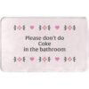Please Dont Do Coke in the Bath alfombra blanca de
