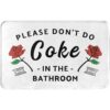 Please Dont Do Coke in the Bathroom Alfombrillas de baño