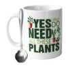 Plant Lover Gifts and Plant Mom Plant Lady Coffee Mug