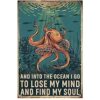 Placa de metal de pulpo y en el océano I Go to Lose My