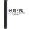 Pipe Décor Tubería de acero de 2.0 in x 23.6 in
