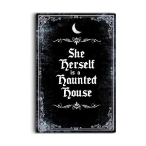 IRISIVITA Letrero de metal espeluznante She Herself Is A