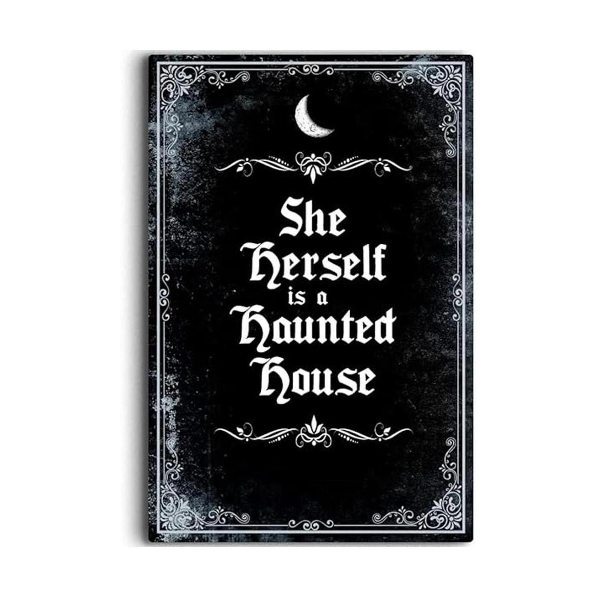 IRISIVITA Letrero de metal espeluznante She Herself Is A