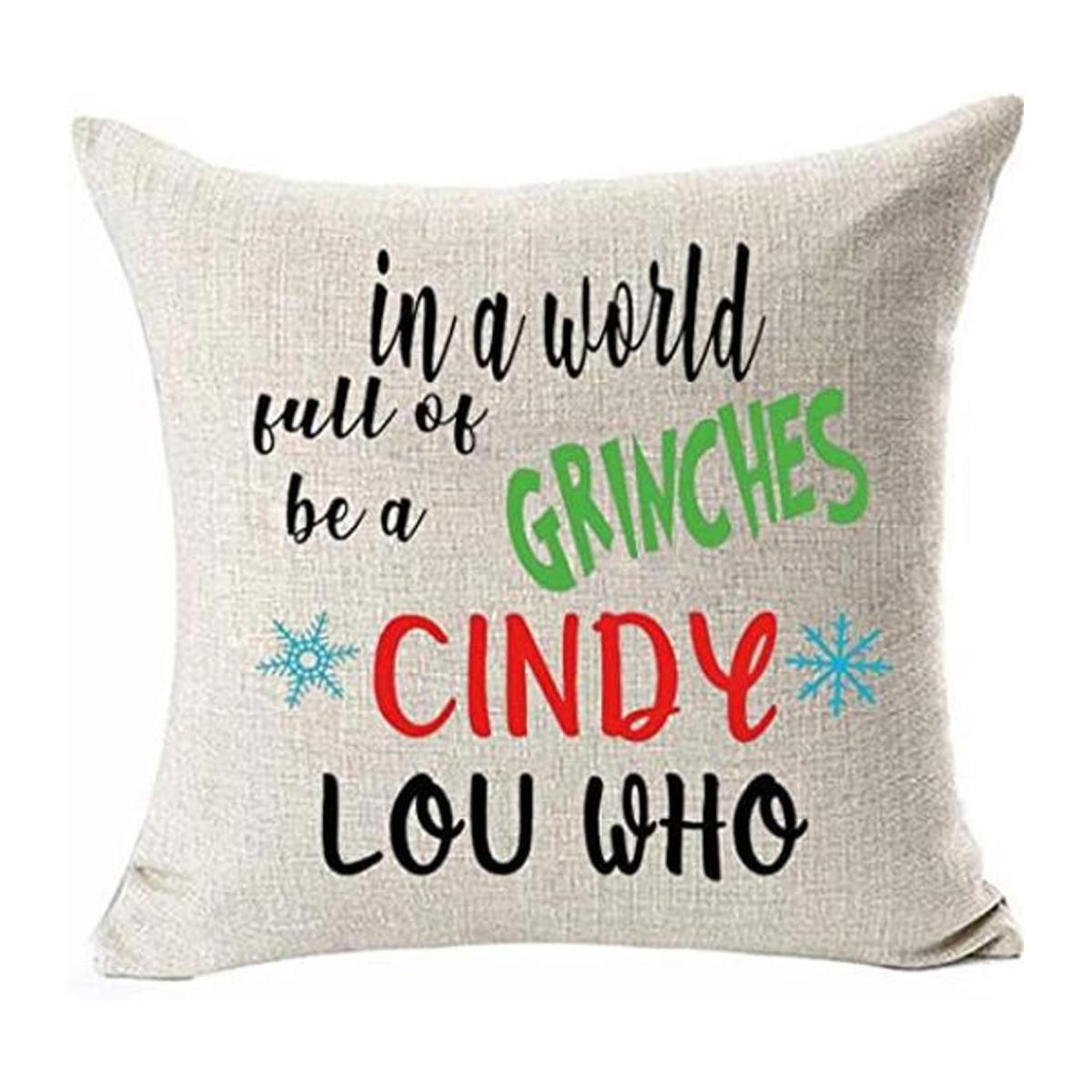 FaceYee in a World Full of Grinches Be a Cindy Throw