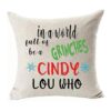 FaceYee in a World Full of Grinches Be a Cindy Throw_2