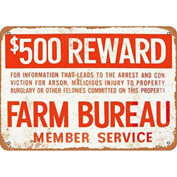 Lenrius Vintage Metal Sign Farm Bureau Reward for Crimes_1