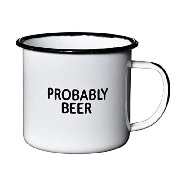 PROBABLY BEER Taza de café esmaltada Divertido regalo