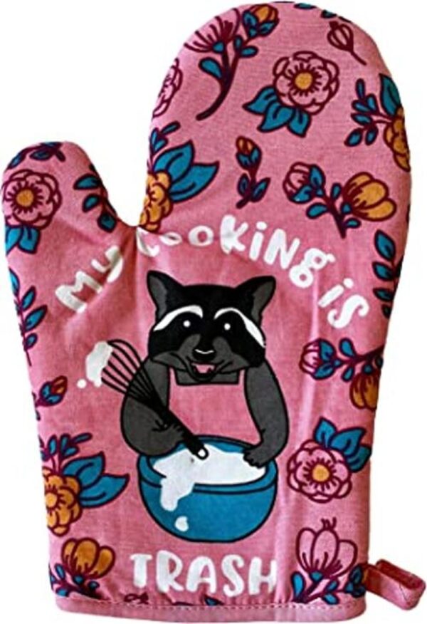 Crazy Dog TShirts My Cooking is Trash Oven Mitt Funny_1