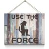 Creoate Use the Force Letrero de madera para baño_1