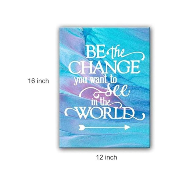 Lienzo inspirado con cita Be The Change You Want To See_2