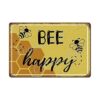 Eudora Mill Bee Happy Letrero de metal de 8 x 12