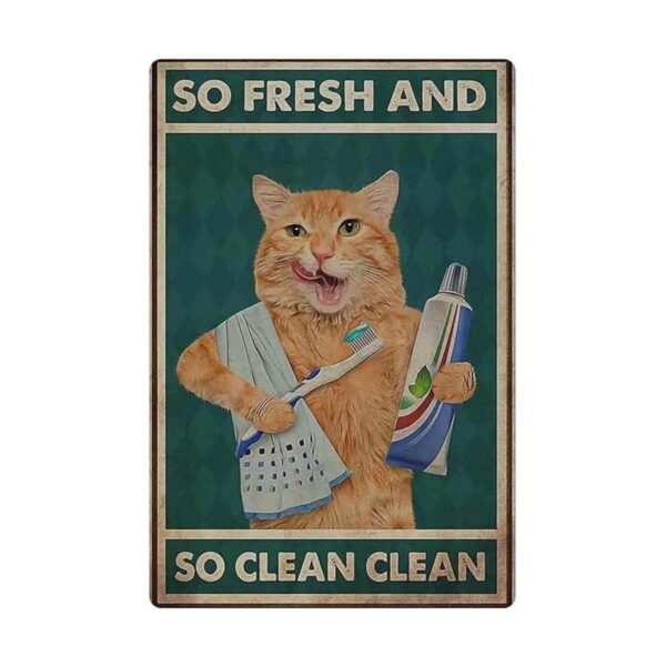 KJSKH Cartel de metal para gatos diseño de gato So Fresh_1