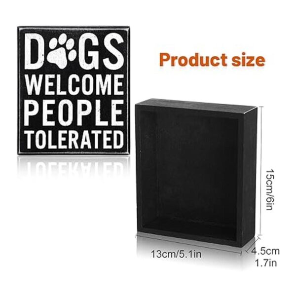 Dog Welcome People Tolerated Dog Lover Decor Regalos para