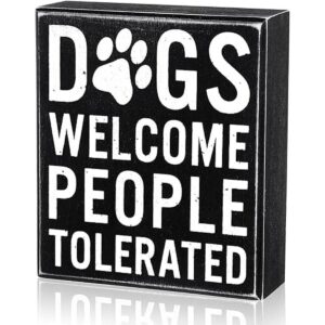 Dog Welcome People Tolerated Dog Lover Decor Regalos para