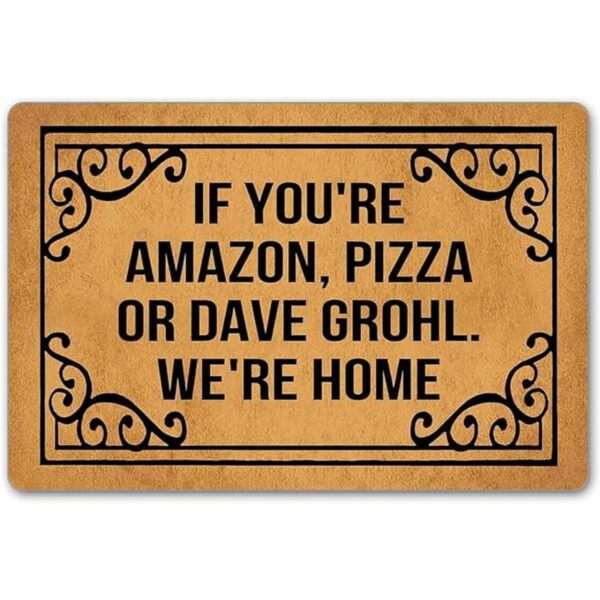 Joelmat If Youre Amazon Pizza or Dave Grohl Were Home_1