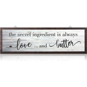 The Secret Ingredient Is Always Love and Butter Letrero