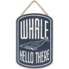 Open Road Brands Letrero colgante de Whale Hello There_1