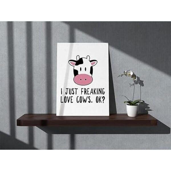 Lovely Cute I Just Freaking Love Cows OK Lienzo_2