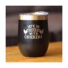Life is Better with Pollos Vaso de vino de pollo con_2