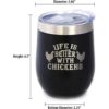 Life is Better with Pollos Vaso de vino de pollo con_5