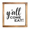 Letrero en inglés Yall Come Eat Vengan todos a comer de_1