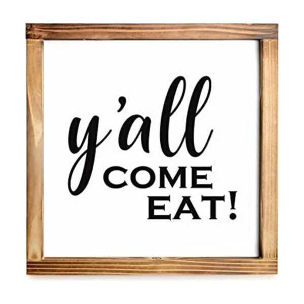 Letrero en inglés Yall Come Eat Vengan todos a comer de_1