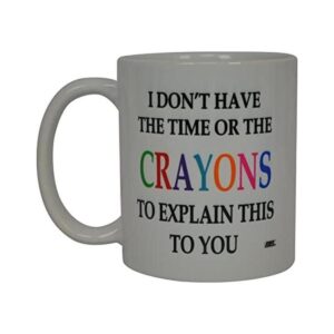 Divertida taza de café sarcástica con crayones novedosa_1