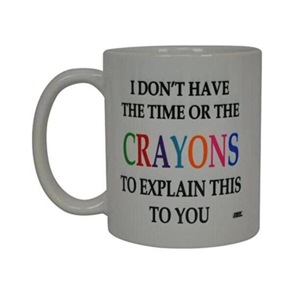 Divertida taza de café sarcástica con crayones novedosa_1