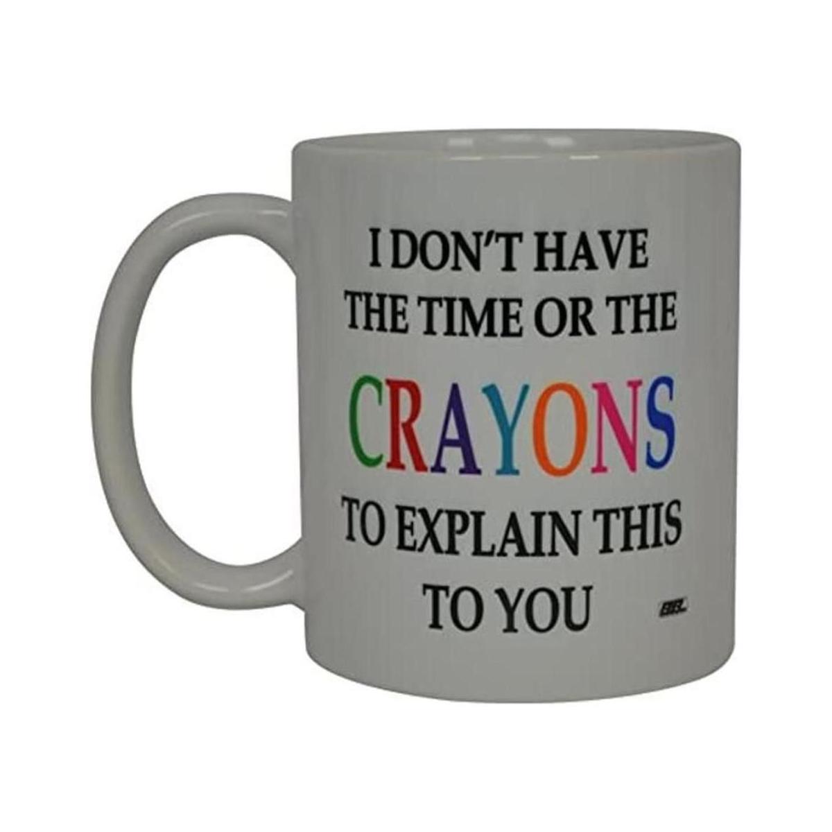 Divertida taza de café sarcástica con crayones novedosa