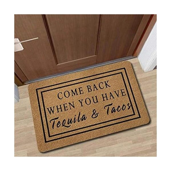 Felpudo de bienvenida con texto en inglés Come Back When