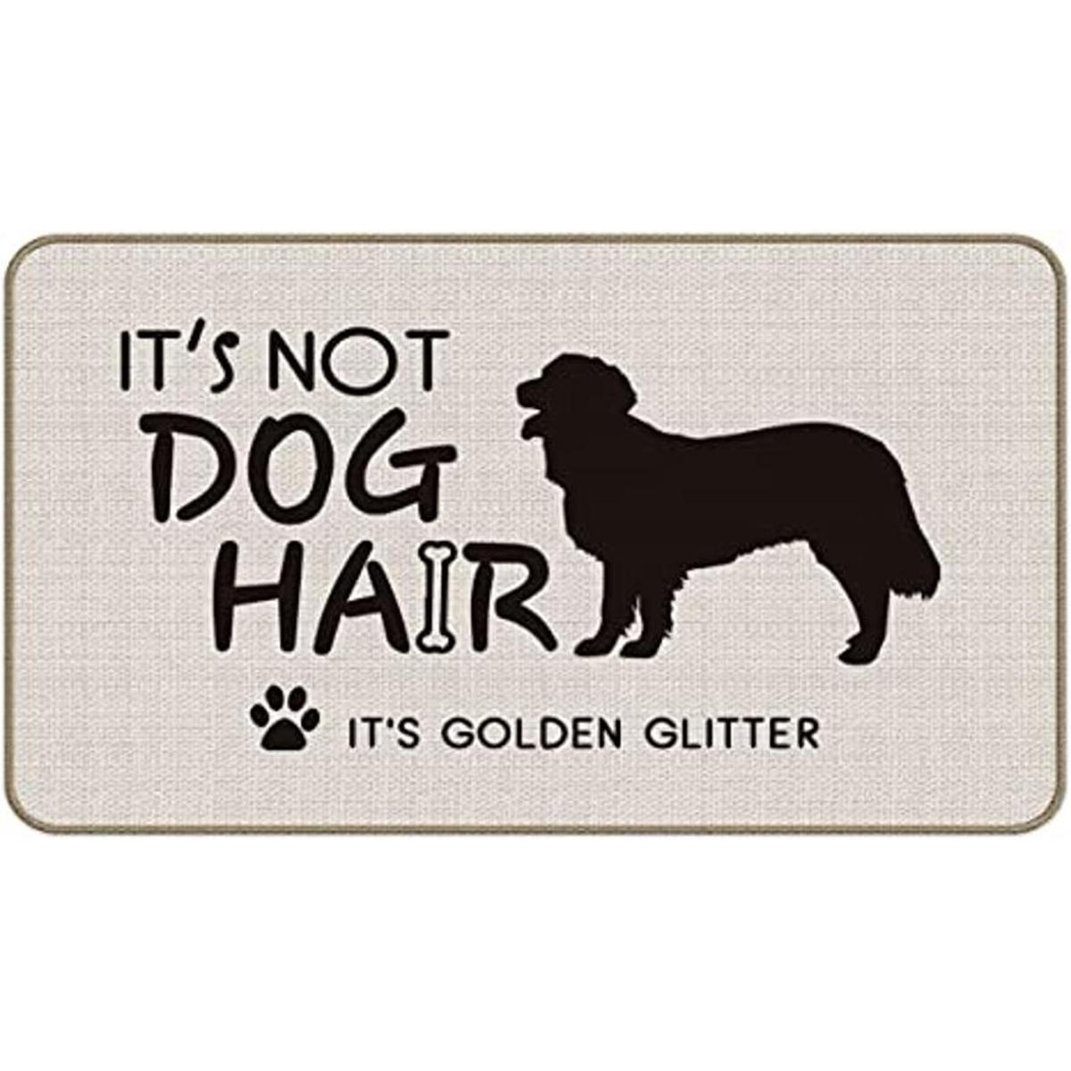 Funny Quotes Its Not Dog Hair It Its Golden Retriever