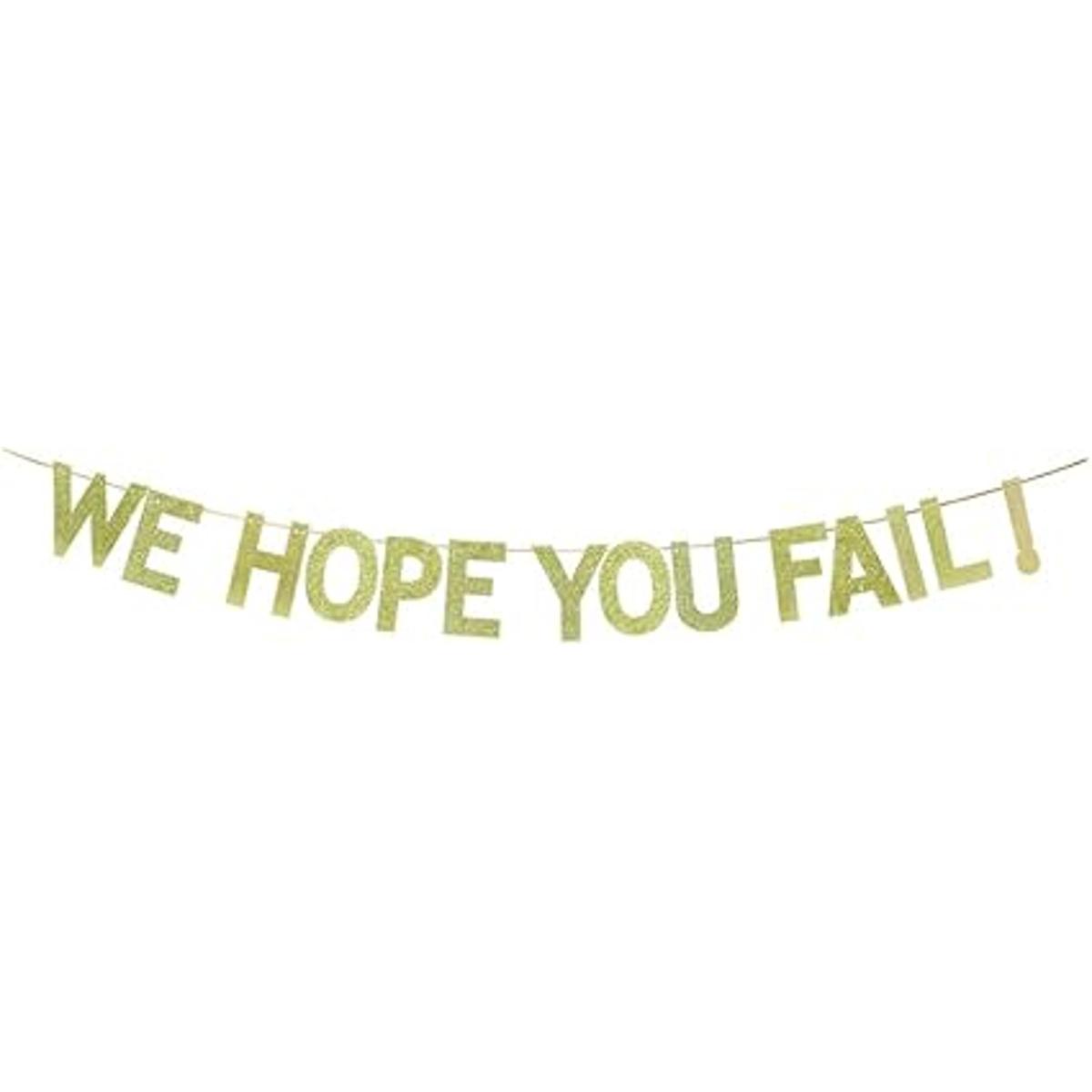 JENSENLIN We Hope You Fail Bandera dorada con purpurina