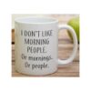 Taza divertida Retreez con texto en inglés I Dont Like_4