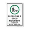 SmartSign Letrero con texto en inglés Please Be A Good_1
