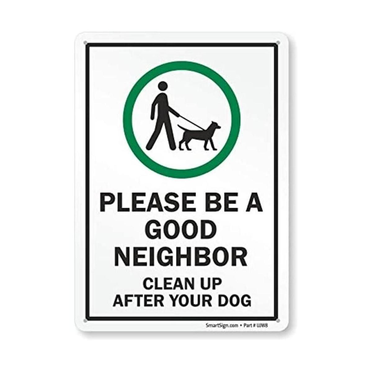 SmartSign Letrero con texto en inglés Please Be A Good