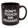 Island Dogs Dont Touch Me Peasant Giant Taza de café de_1