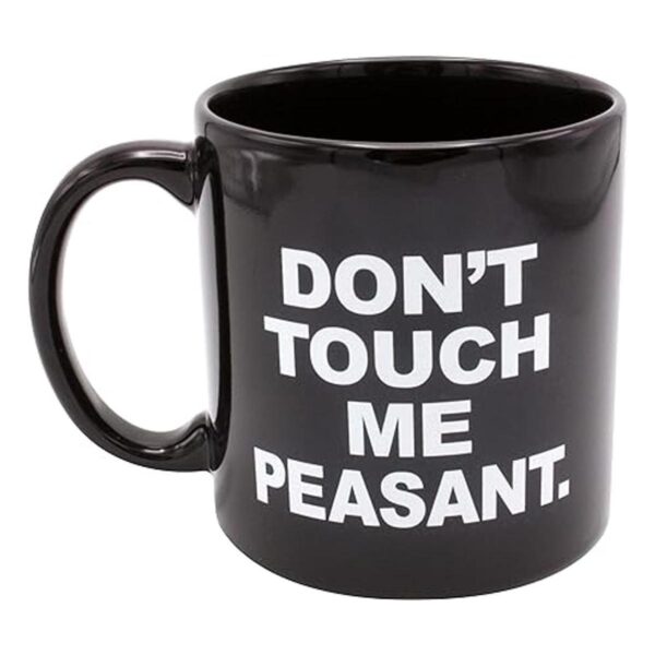 Island Dogs Dont Touch Me Peasant Giant Taza de café de_2