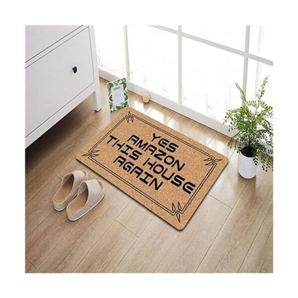 Felpudo frontal de Welcome Mat Yes Amazon This House Again_4
