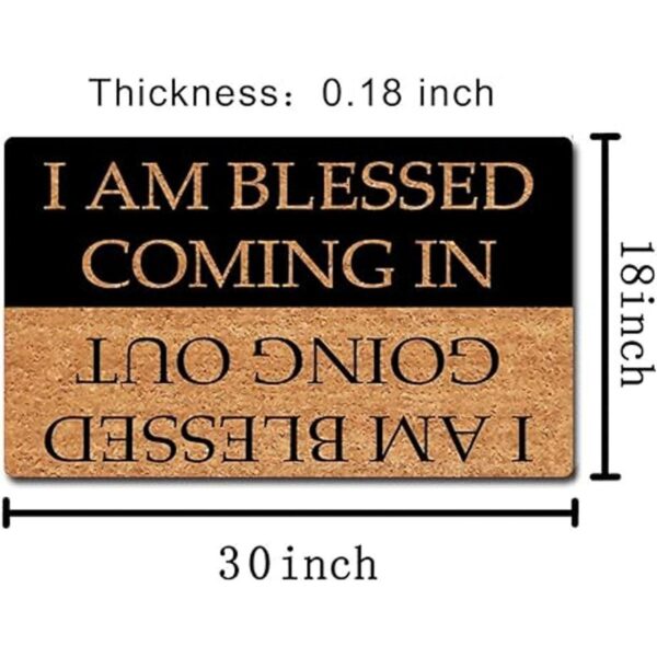 Dandan Funny Welcome Rugs Novedad Gift Mats I Am Blessed