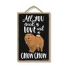Honey Dew Gifts All You Need is Love and a Chow Cartel_1
