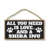 Honey Dew Gifts All You Need is Love and a Shiba Inu_1