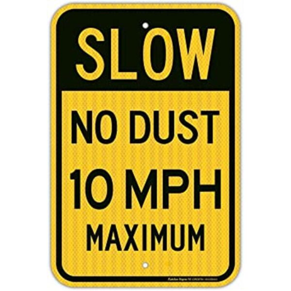 Señal de límite de velocidad lento sin polvo 10 MPH 18 x_1